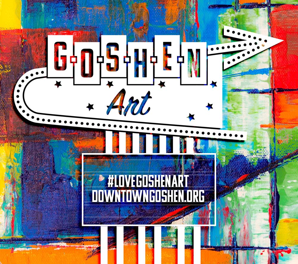 Love Goshen Art | August 15 - September 26 | Goshen, Indiana