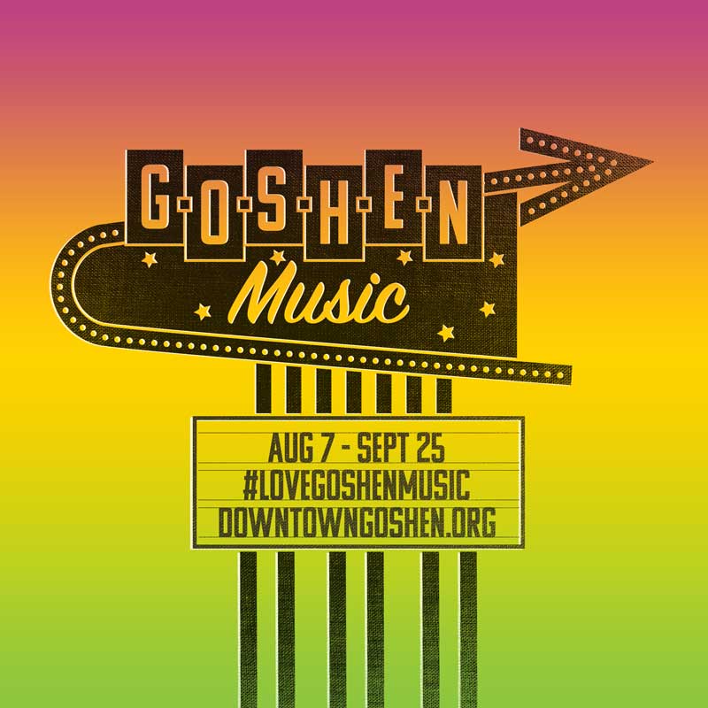 Love Goshen Music | August 8 - September 28 | Goshen, Indiana