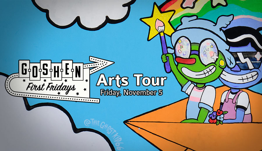 Goshen Arts Tour | November First Fridays | Goshen, Indiana