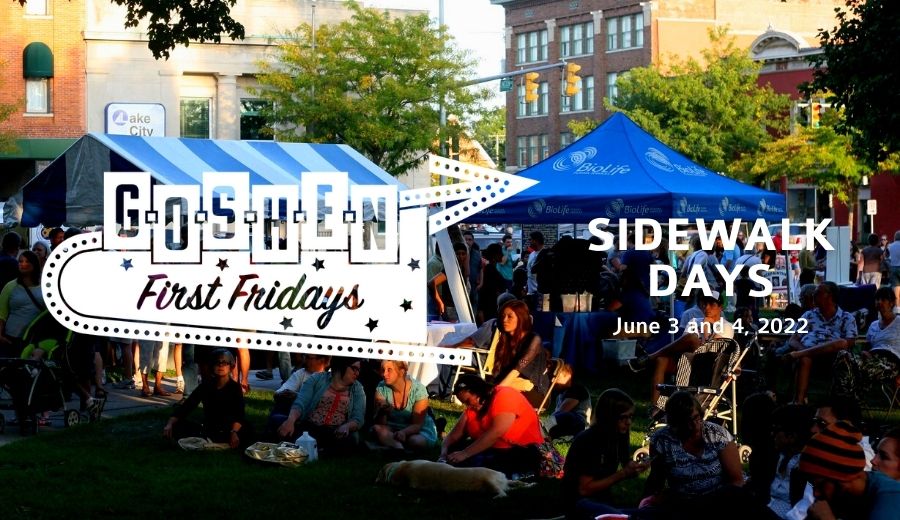 Sidewalk Days | June First Fridays | Goshen, Indiana