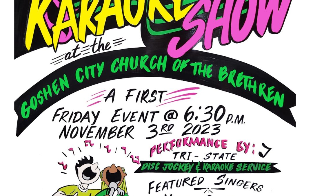 Karaoke comes to Goshen City Church!