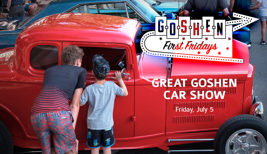 Great Goshen Car Show | July First Fridays