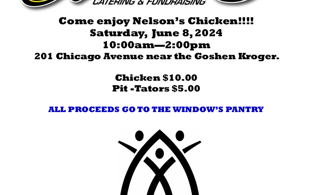 Nelson’s Chicken for The Window’s Pantry