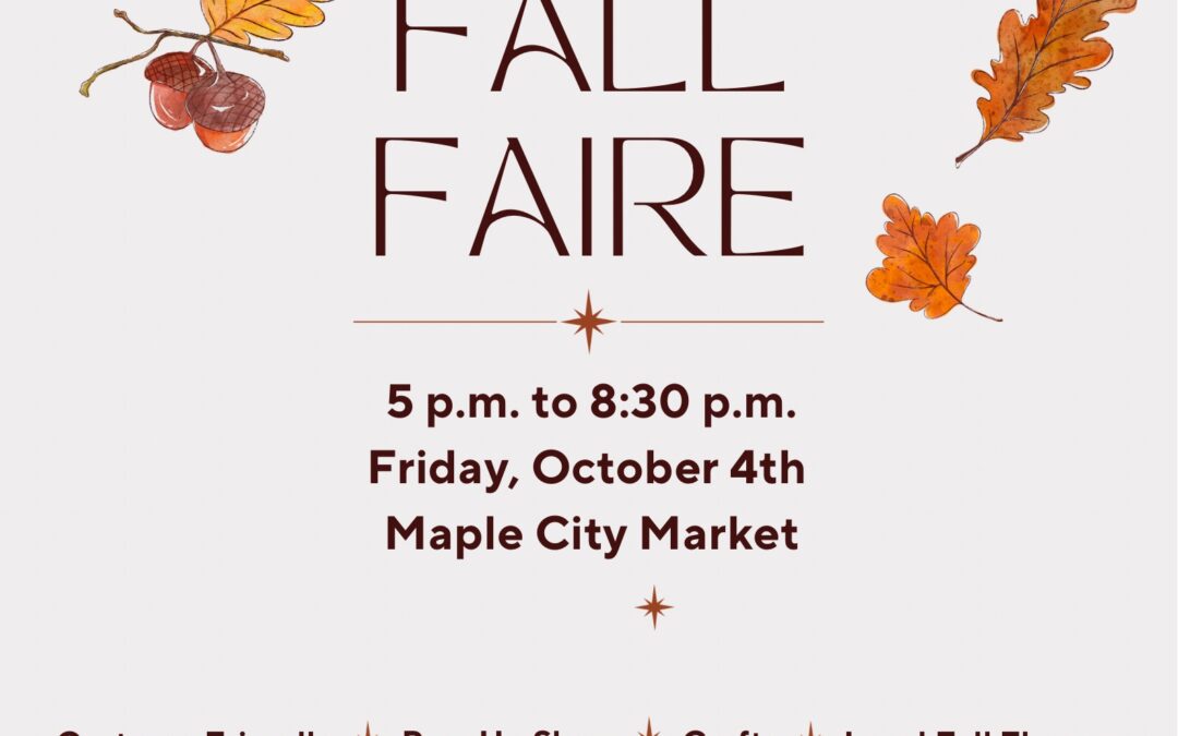 Fall Faire at Maple City Market