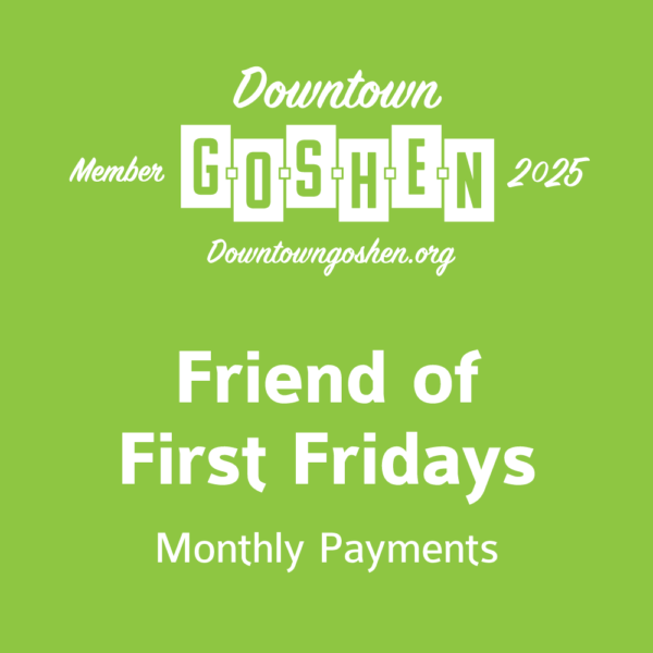 2025 Membership - Friend of First Fridays - Monthly