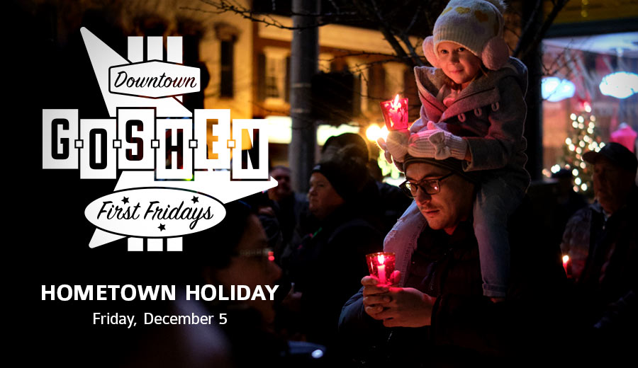 Hometown Holiday | December First Fridays | Goshen, Indiana