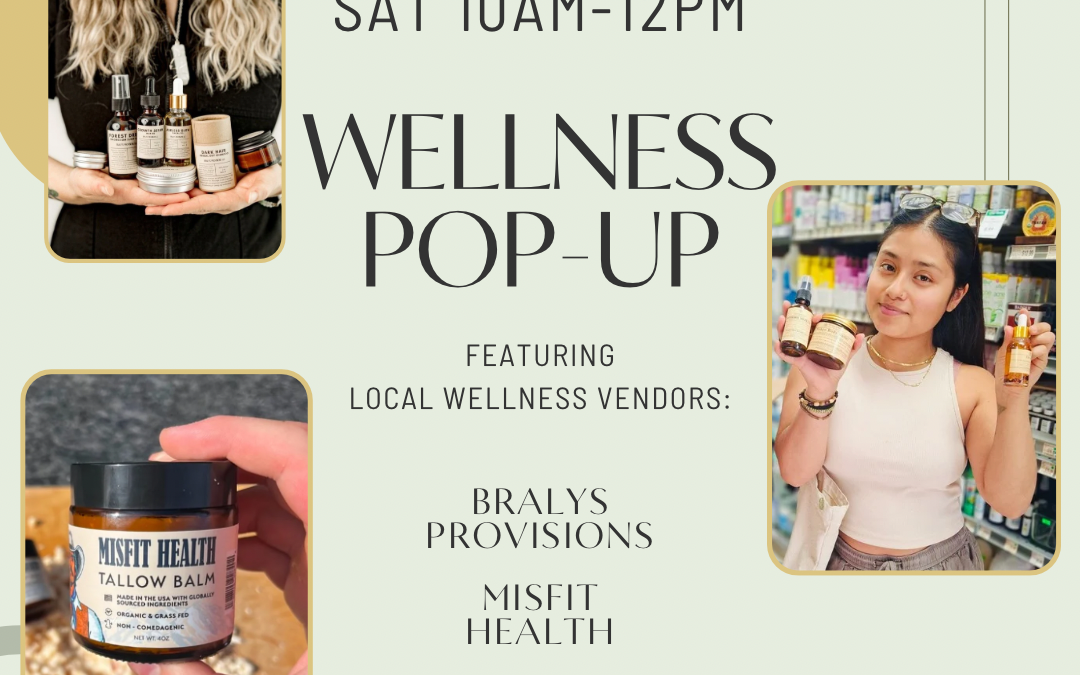 Wellness Pop-Up: Local Makers